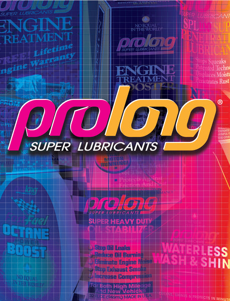 Prolong Super Lubricants , No Equal In The World™